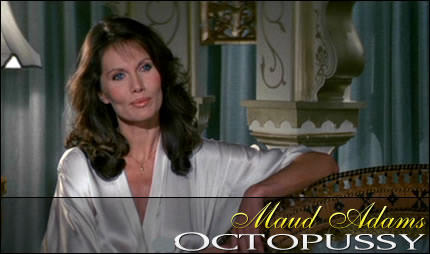 Maud Adams as Octopussy, Octopussy (1983)