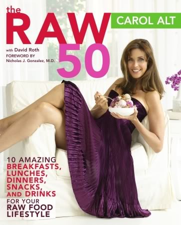Carol Alt's "The Raw 50" book