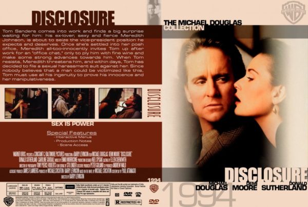 Disclosure is a contemporary drama about sexual harassment and corporate politics and the abuse of power. The film stars Demi Moore and Michael Douglas