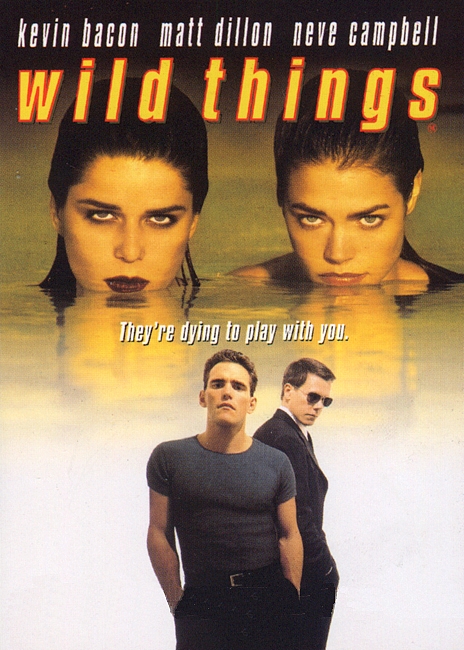 Wild Things (1998) starring Nev Campbell, Denise Richards, Matt Dillon