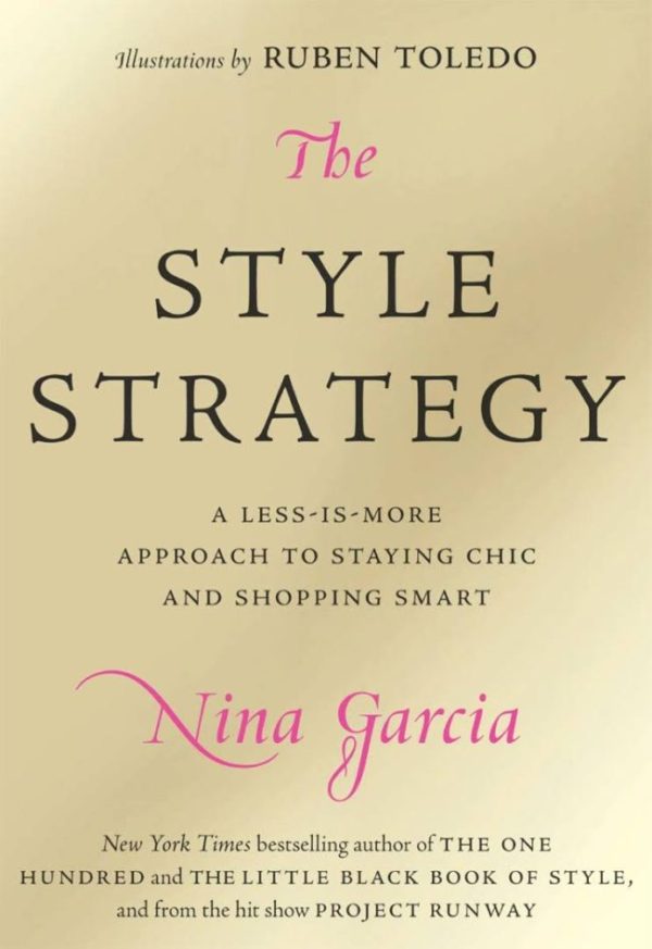 The Style Strategy by Nina Garcia 2009