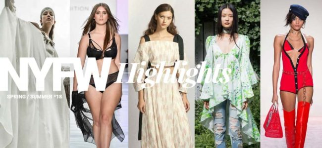 New York Fashion Week Highlights: Trends for Spring / Summer 2018