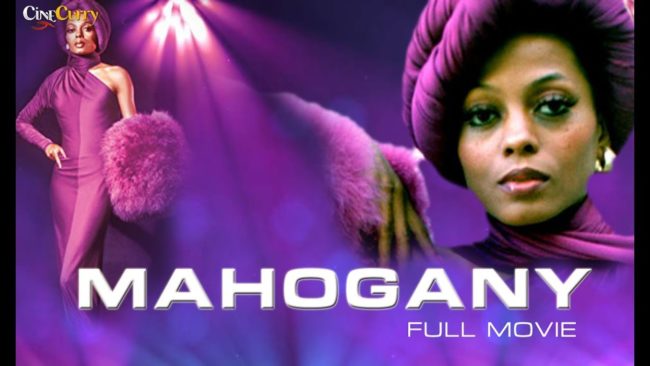 Mahogany is a 1975 American romantic drama film starring Diana Ross and Billy Dee Williams directed by Berry Gordy.